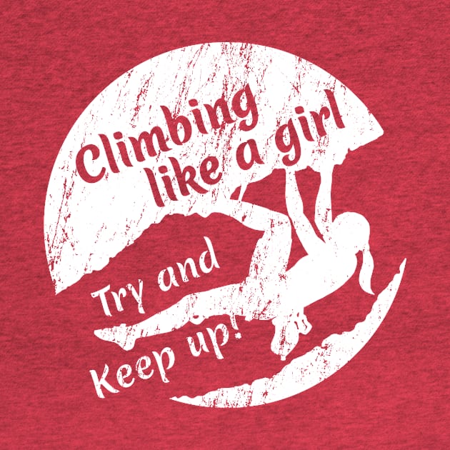 Climbing like a girl - White Logo by Mopholo